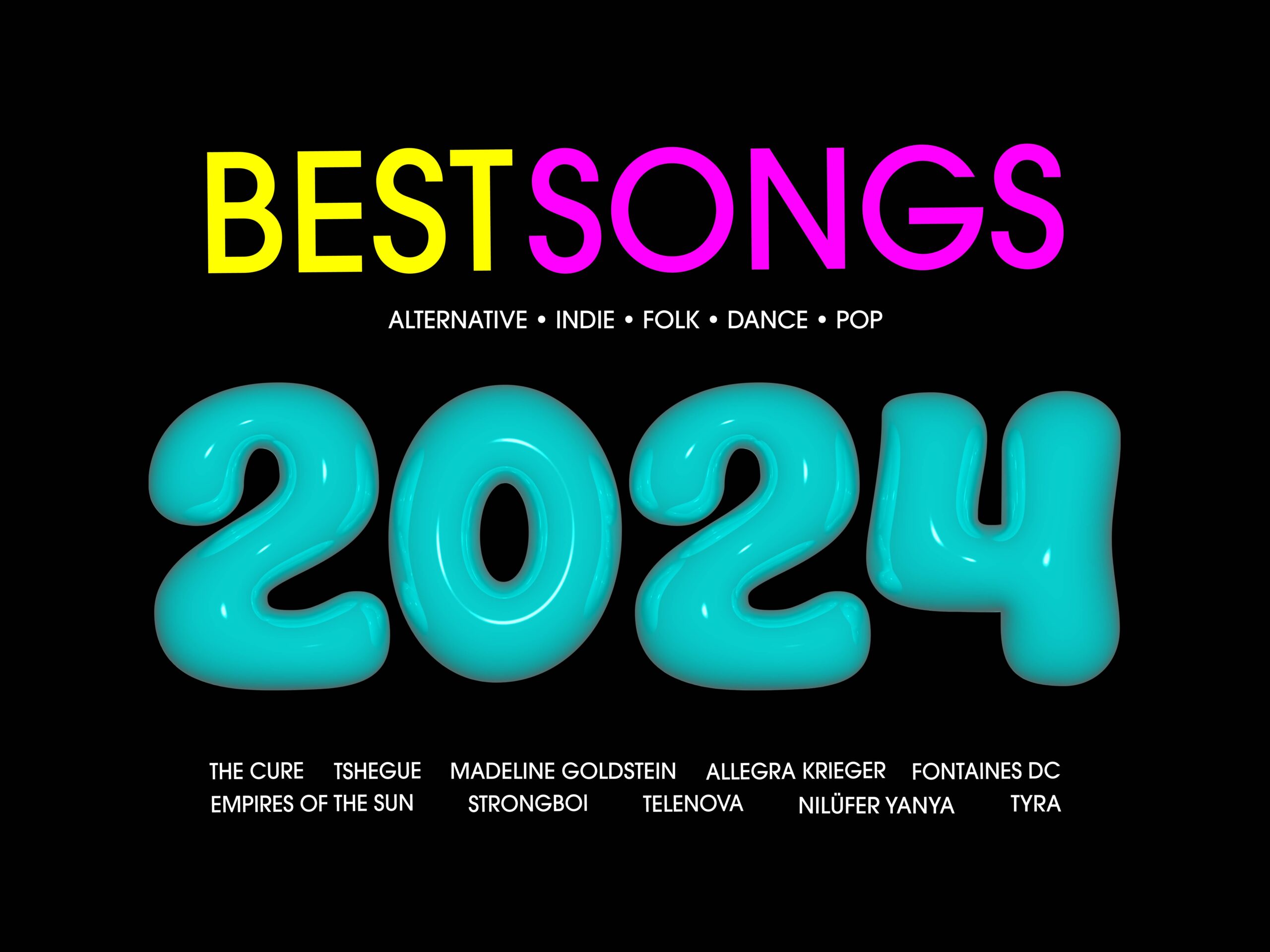 Best Songs 2024 (Alternative, Indie, Folk, Pop and Dance)