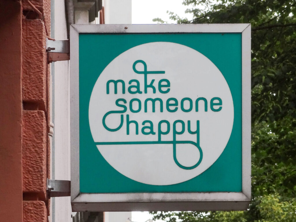 Typografie in Frankfurt - Make Someone Happy